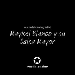 Maykel Blanco y su Salsamayor